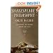 Shakespeare's Philosophy: Discovering the Meaning Behind the Plays