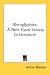 Hieroglyphics: A Note Upon Ecstasy in Literature