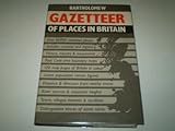 Bartholomew gazetteer of places in Britain