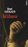 Henri Gougaud B�libaste 