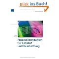 Prozesskennzahlen f�r Einkauf und Beschaffung