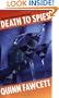 Death to Spies: A Novel of the Espionage Adventures of Ian Fleming