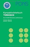 PONS Kompaktwörterbuch Türkisch: Rund 120.000 Stichwörter und Wendungen. Türkisch-Deutsch / Deutsch-Türkisch