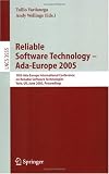 Reliable Software Technology - Ada-Europe 2005: 10th Ada-Europe International Conference on Reliable Software Technologies, York, UK, June 20-24, 2005, Proceedings Reliable Software Technology - Ada-Europe 2005: 10th Ada-Europe International Conference on Reliable Software Technologies, York, UK, June 20-24, 2005, Proceedings