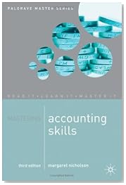 Mastering Accounting Skills (Palgrave Master S) (Palgrave Master Series)
