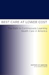 Best Care at Lower Cost: The Path to...