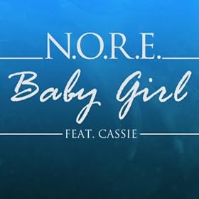 Babygirl (feat. Cassie) - Single [Explicit]
