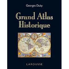 Grand Atlas Historique - Edition 2011