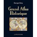 Grand Atlas Historique - Edition 2011