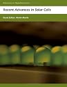 Recent Advances in Solar Cells