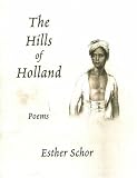The Hills of Holland: Poems