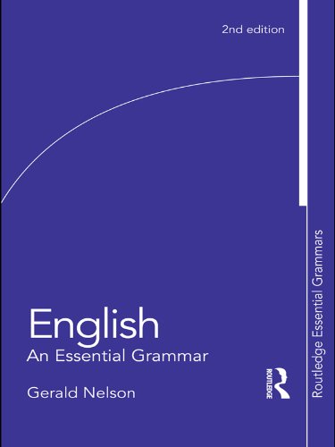 English: An Essential Grammar (Routledge Essential Grammars)
