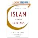 Islam without Extremes: A Muslim Case for Liberty