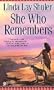 She Who Remembers