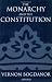 The Monarchy and the Constitution
