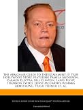 The Armchair Guide to Entertainment: E! True Hollywood Story, featuring Pamela Anderson, Carmen Electra, Bill Clinton, Larry Flynt, Shannon Tweed, ... Rebekka Armstrong, Hugh Hefner, et. al.