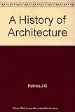 Sir Banister Fletcher's A history of architecture