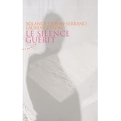 Le silence gu�rit