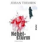 Nebelsturm: Kriminalromanvon "Johan Theorin"