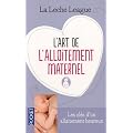 L'art de l'allaitement maternel