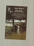 The best intentions