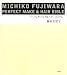 MICHIKO��FUJIWARA���ѡ��ե����ȥᥤ�����إ����Х��֥�