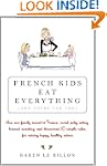 French Kids Eat Everything (And Yours...