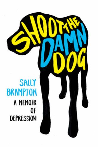 City Travel Guides Discounted  Books : Shoot the Damn Dog: A Memoir of Depression