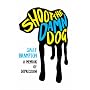 Shoot the Damn Dog: A Memoir of Depression
