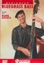 Beginning /Intermediate Bluegrass Bass, Taught by Mark Schatz