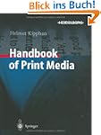 Handbook of Print Media: Technologies...