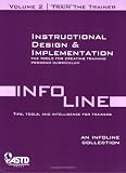 Infoline Train the Trainer, VOl 2: Instructional Design & Implementation