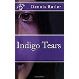 indigo tears this book includes the complete companion short story the journal of sharise sills