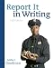 Report It in Writing (5th Edition)
