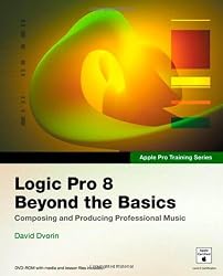 Apple Pro Training Series: Logic Pro 8: Beyond the Basics