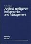 Artificial Intelligence in Economics and Management