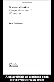 Democratization: A Comparative Analysis of 170 Countries (Routledge Research in Comparative Politics)