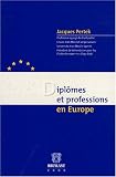 Revue Emile Bruylant  / Diplômes et professions en Europe