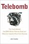 Telebomb: The Truth Behind the $500-Billion Telecom Bust and What the Industry Must Do to Recover