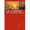 La lumi�re dans les arts europ�ens 1800-1900