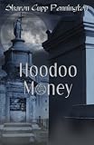 Hoodoo Money