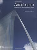 Architecture : celebrating the past, designing the future