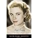 High Society: The Life of Grace Kelly