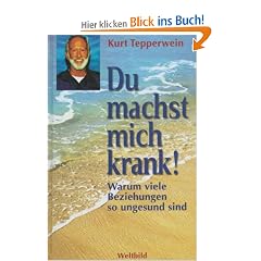 Du machst mich krank