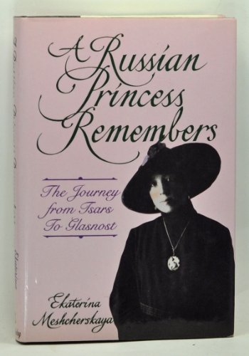 russian princess remembers a