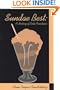 Sundae Best: History of Soda Fountains