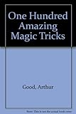 100 amazing magic tricks
