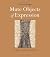 The Mute Objects of Expression