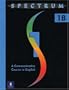Spectrum: Level 1b Student Book: a Communicative Course in English