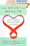 The Heart of Health: The Principles of Physical Health and Vitality
